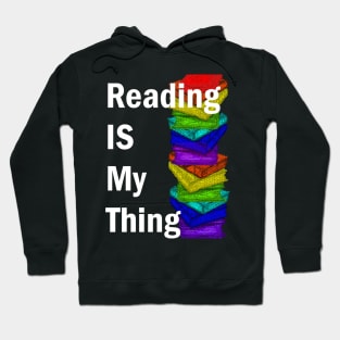 Reading Is My Thing Hoodie